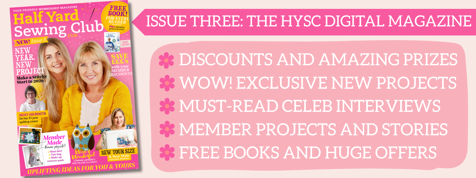 Half Yard™ Sewing Club Member Magazine: Issue Three