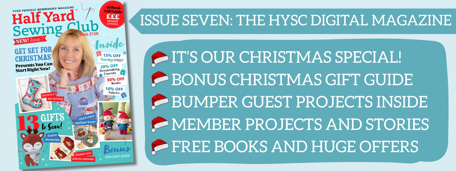Half Yard™ Sewing Club Member Magazine: Christmas Special 