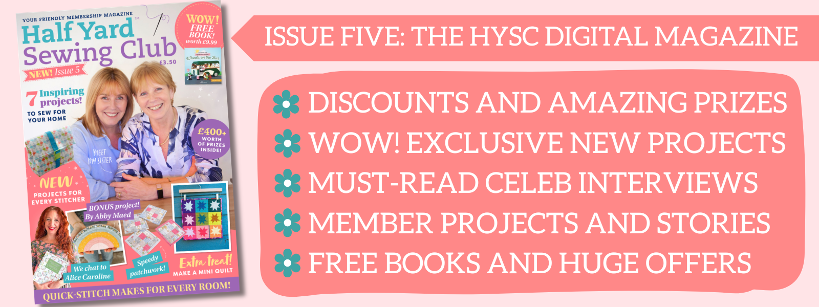 Half Yard™ Sewing Club Member Magazine: Issue Five